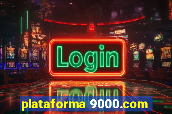 plataforma 9000.com